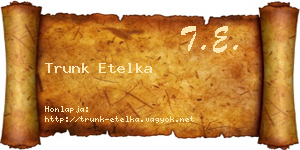 Trunk Etelka névjegykártya